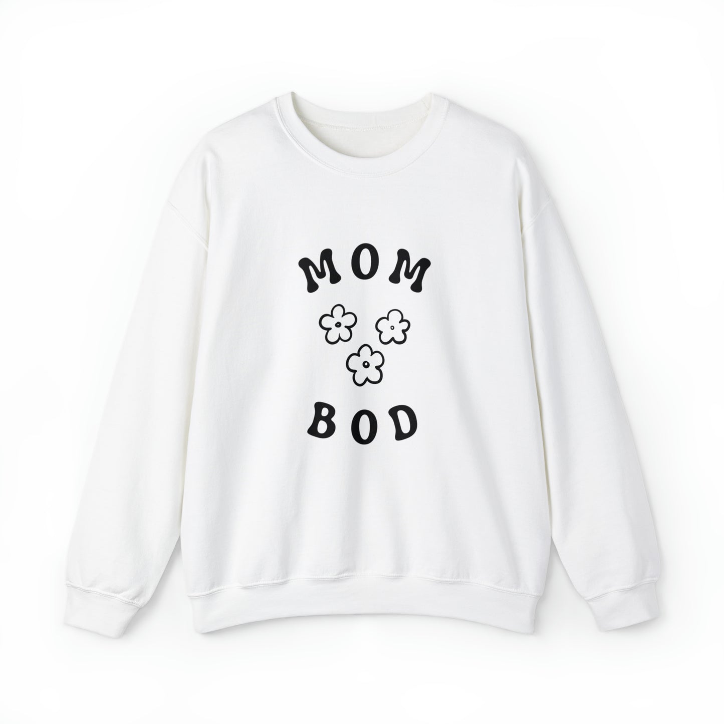 "Mom Bod" - Crew Sweatshirt