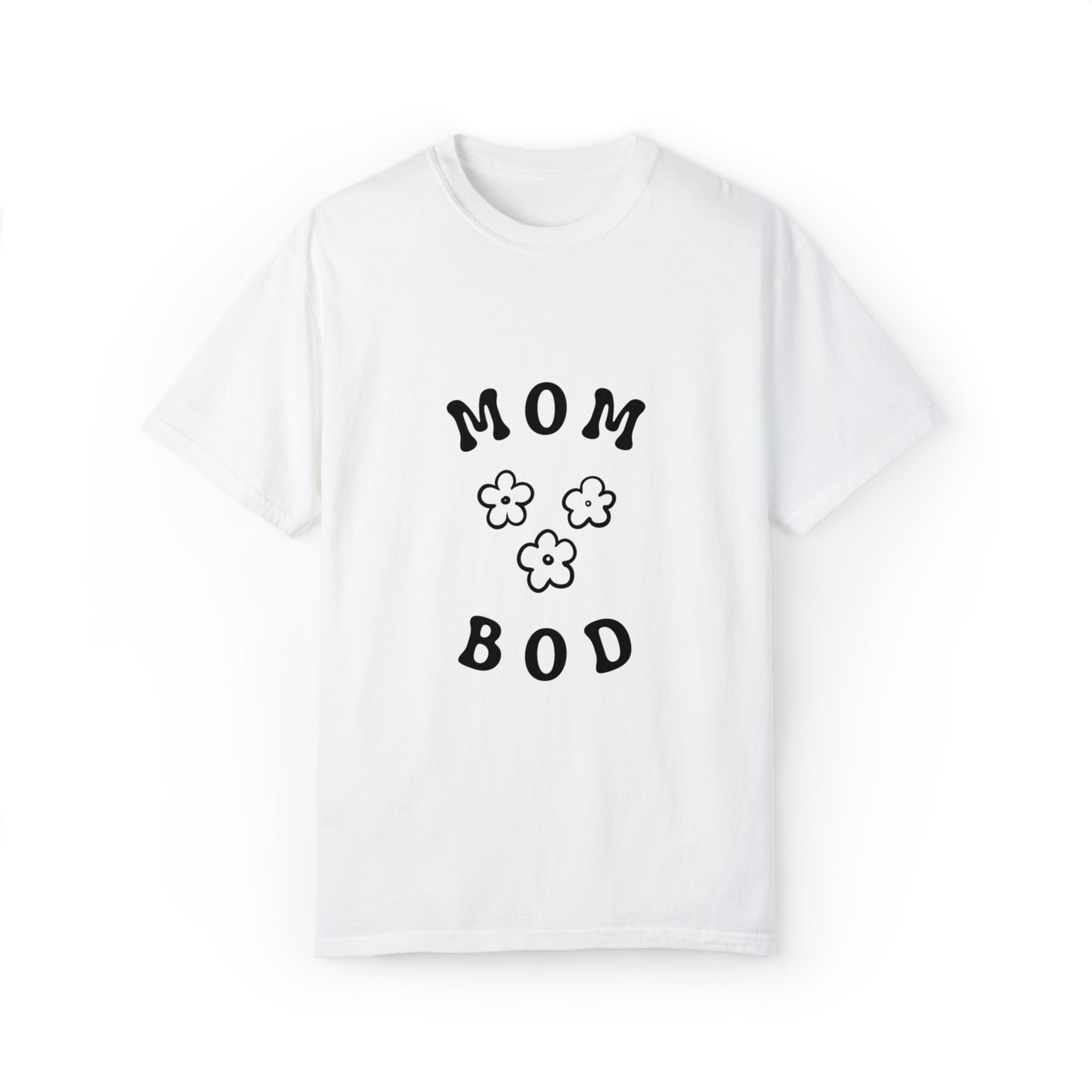 "Mom Bod" - Graphic Tee