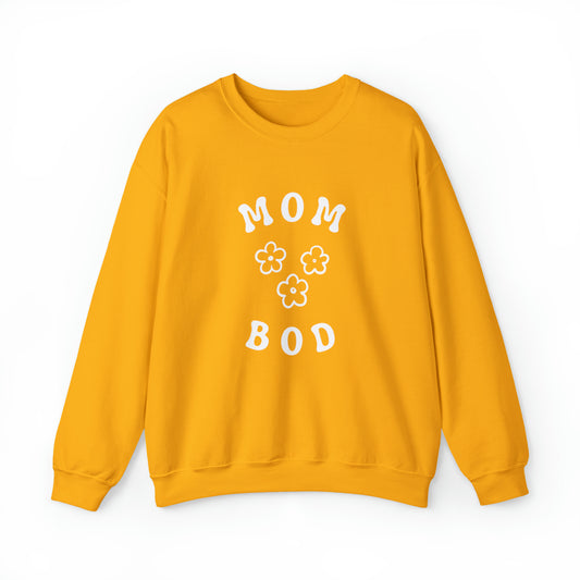 "Mom Bod" - Crew Sweatshirt