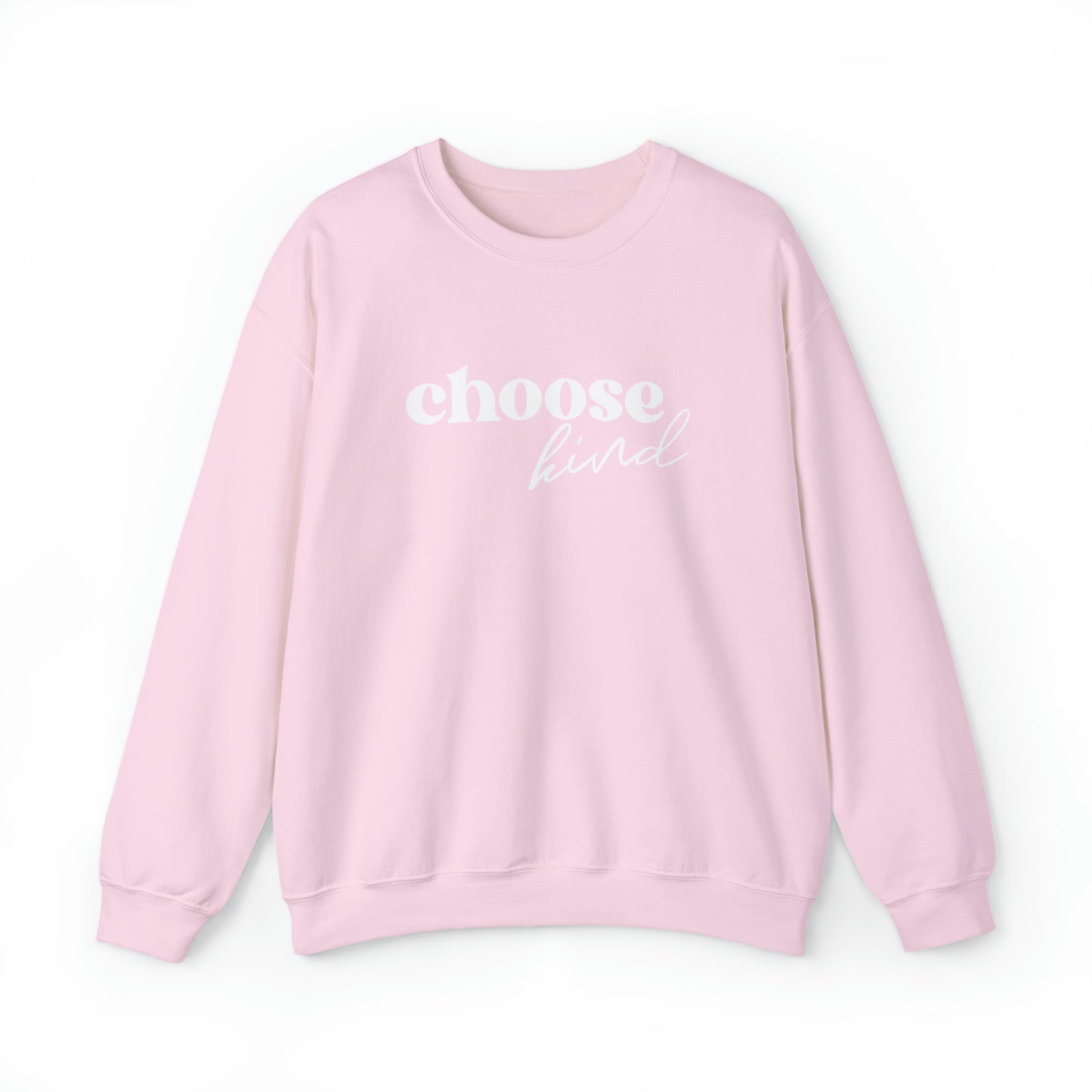 “Choose Kind” - Crew Sweatshirt