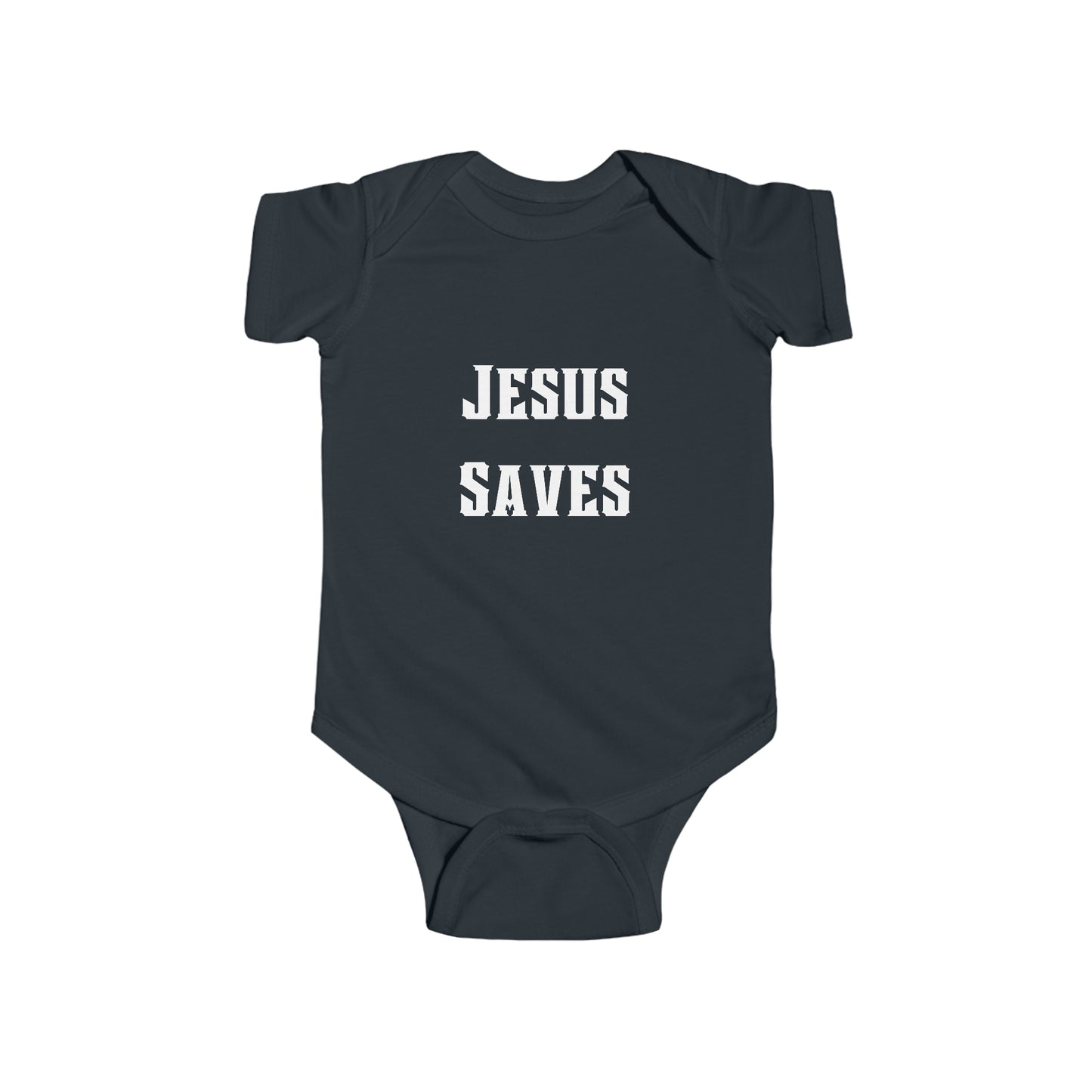 Jesus Saves - Infant Fine Jersey Bodysuit