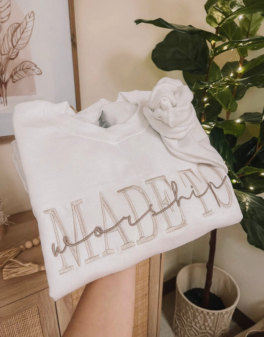 Embroidered “Made to Worship” Sweatshirt